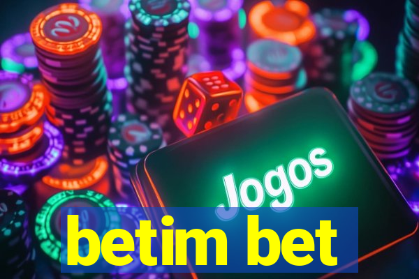 betim bet